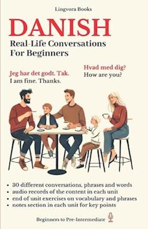 Danish: Real-Life Conversations for Beginners (with audio)