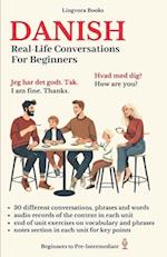 Danish: Real-Life Conversations for Beginners (with audio) 