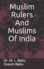 Muslim Rulers And Muslims Of India 