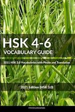 HSK 4-6 Vocabulary Guide: 3211 HSK 3.0 Vocabularies with Pinyin and Translation 