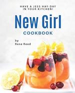 New Girl Cookbook: Have a Jess Hay-Day in Your Kitchen! 