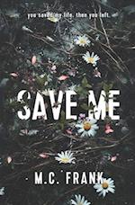 Save Me: (New Adult Billionaire Romance) 