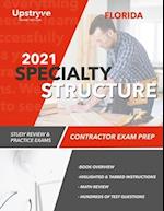 2021 Florida Specialty Structure Contractor Exam Prep