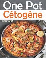 One Pot Cétogène