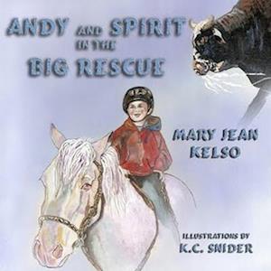 Andy and Spirit in the Big Rescue