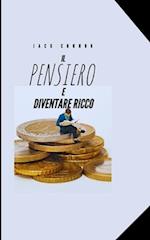 Il Pensiero E Diventare Ricco