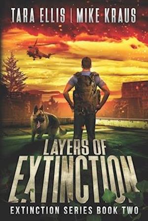 Layers of Extinction - The Extinction Series Book 2