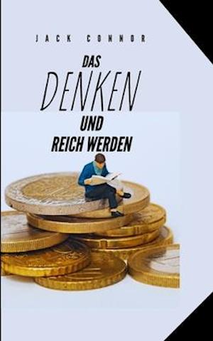 Das Denken Und Reich Werden