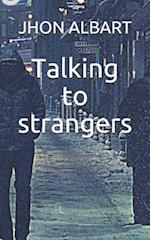 Talking to strangers