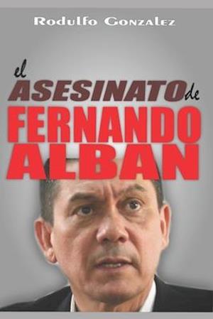 El Asesinato de Fernando Alban