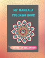 Adult Mandala Coloring Book: Beautiful and Relaxing Mandalas for Stress Relief, Beginners & Adults 