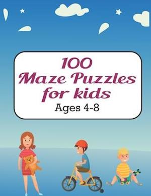 100 Maze Puzzles for Kids ages 4-8: Maze activity book for ages 4-8 | Challenging and Fun Maze Puzzles for Kids, Toddlers, Boys and Girls Ages 4-8 (Ma