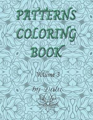 Patterns coloring book volume 3: Adult coloring book stress relieving patterns. It contains 49 unique designs. It comes in more volumes.