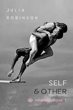 Self and Other: Book 1: On Intimacy 