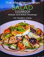 The Mediterranean Salad Cookbook
