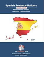 Spanish Sentence Builders - A Lexicogrammar approach: Beginner to Pre-intermediate 