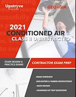 2021 Georgia Conditioned Air Class II Unrestricted Contractor Exam Prep: Study Review & Practice Exams 