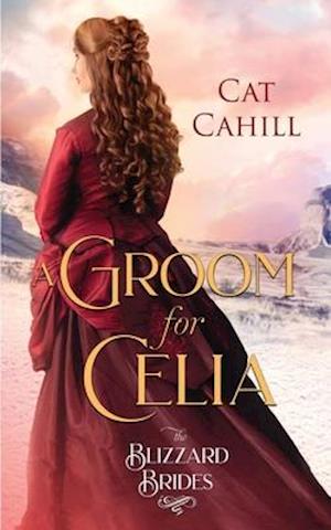 A Groom for Celia