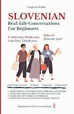 Slovenian: Real-Life Conversations for Beginners (with audio) 