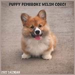 Pembroke Welsh Corgi Puppy 2022 Calendar: Official Corgi Dog Breed Calendar 2022, 16 Months 