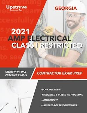 2021 Georgia AMP Electrical Class I Restricted Contractor Exam Prep: Study Review & Practice Exams