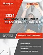 2021 Georgia AMP Master Plumber Class II Unrestricted Exam Prep: Study Review & Practice Exams 