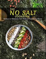 The No Salt Cookbook