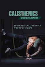Calisthenics For Beginners