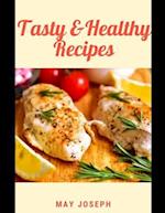 Tasty & Healthy Recipes