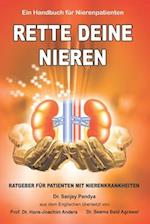 Rette Deine Nieren - Ein Handbuch für Nierenpatienten