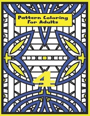 Pattern Coloring For Adults Vol.4