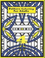 Pattern Coloring For Adults Vol.4