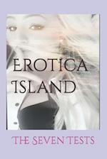 Erotica Island: The Seven Tests 