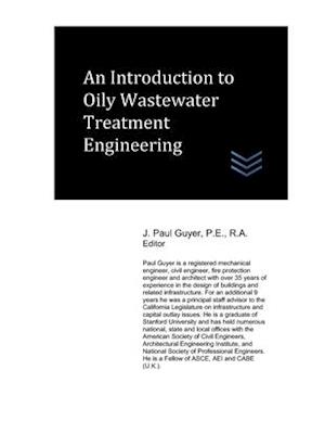 An Introduction to Oily Wastewater Treatment Engineering