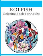 Koi Fish Coloring Book For Adults
