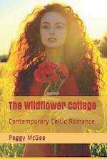 The Wildflower Cottage: Contemporary Celtic Romance 