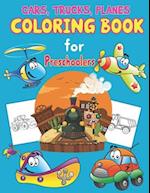 Trucks, Planes and Cars Coloring Book for Preschoolers