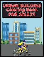 Urban Building Coloring Book for Adults