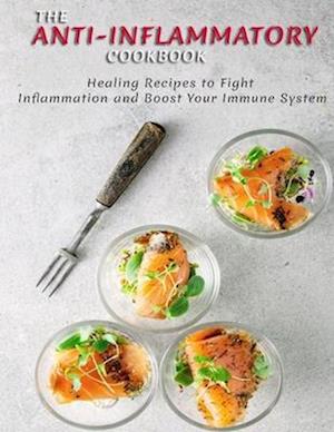 THE ANTI-INFLAMMATORY Cookbook