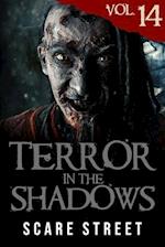 Terror in the Shadows Vol. 14: Horror Short Stories Collection with Scary Ghosts, Paranormal & Supernatural Monsters 