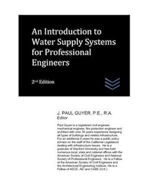 An Introduction to Water Supply Systems for Professional Engineers