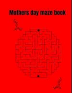 Mothers day maze book