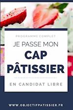 Je passe mon CAP Pâtissier en candidat libre