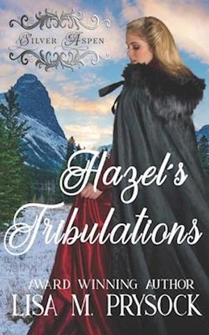 Hazel's Tribulations