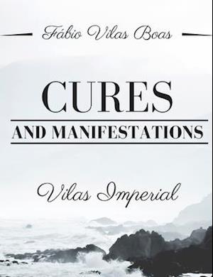 CURES AND MANIFESTATIONS