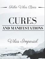 CURES AND MANIFESTATIONS 
