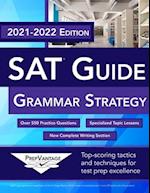 SAT Guide, Grammar Strategy: 2021-2022 Edition 