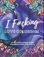 I F#cking Love Coloring!