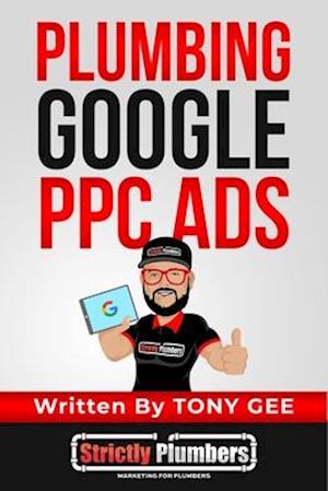 Plumbing Google PPC Ads