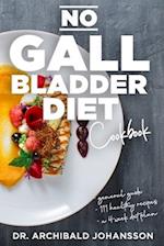 No Gallbladder Diet Cookbook